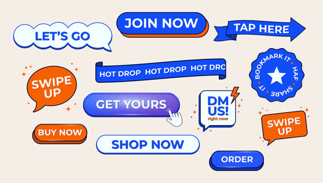 Social media call to action buttons and stickers set. Bold blue and orange CTA elements with Join Now, Shop Now, Swipe Up, Buy Now, Tap Here, Get Yours. Speech bubbles, ribbons and badges.