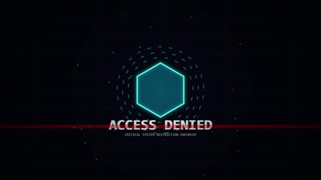 Digital security interface displays access denied and system restriction