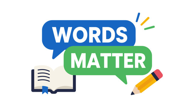 Words matter message with book and pencil.