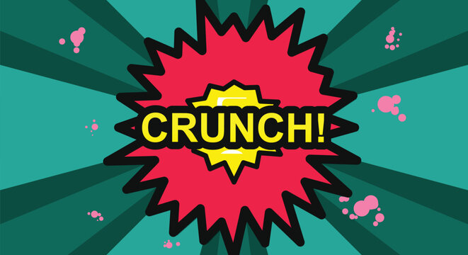 Comic book style sound effect word crunch with sunburst background and splatter.