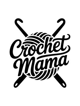 A monochromatic logo design featuring the words 'Crochet Mama' intertwined with a ball of yarn and crochet hooks. The design is bold and styled in a playful script font.