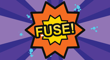Comic book style word 'fuse' in a vibrant starburst explosion. © masuk stock