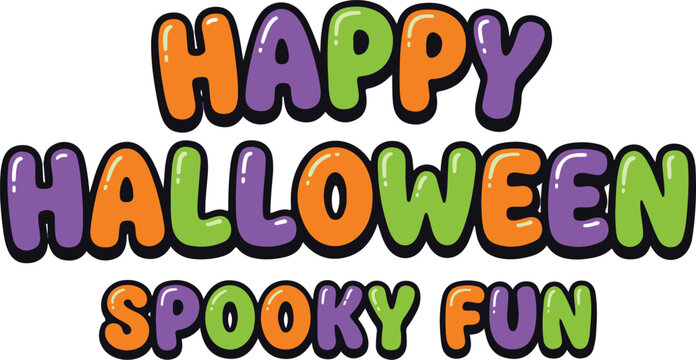 Happy Halloween Spooky Fun bubbly text illustration