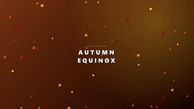 Animated autumn equinox text on warm background with floating particles