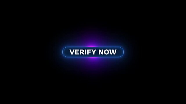 Verify Now Animation with Futuristic Digital Verification Interface and Modern Glowing Security Button Design