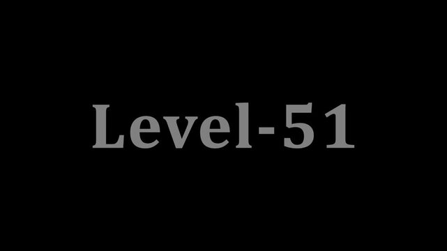 Level-51 title animation in a minimalist aesthetic, concept of game progression.