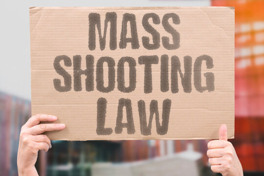 "Mass shooting law" Legislation to prevent attacks. PREVENT. ATTACK. LEGISLATION. SAFETY. ACTION.