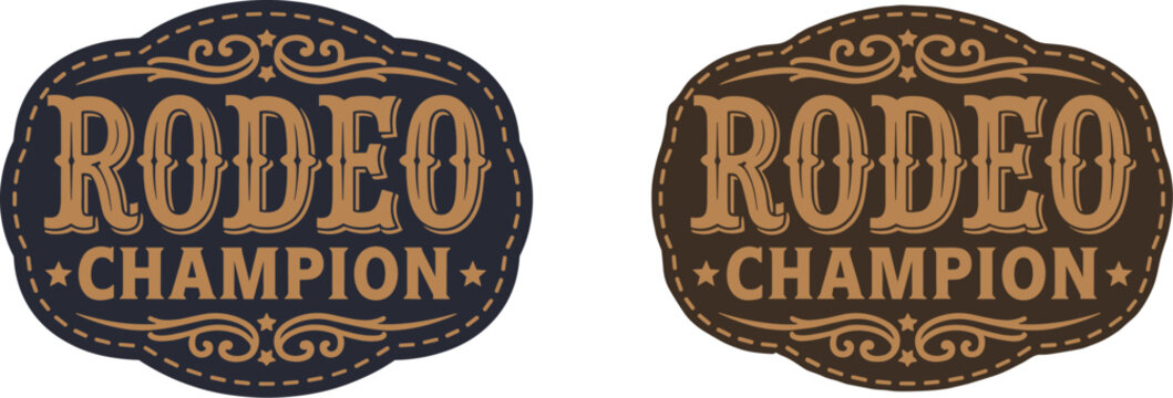Vintage style rodeo champion badges with intricate western typography and ornate decorative borders for ranching events champion typography competition