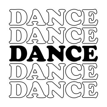 Dance stacked svg cut file. Isolated vector illustration.