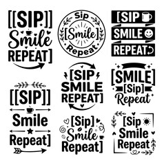 Obraz premium Black sip smile repeat typography vector icons, set of 9, coffee cup phrases, social media quotes
