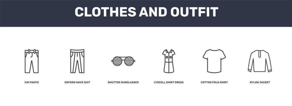 clothes and outfit icon set with chi pants, oxford wave suit pants, cotton polo shirt, nylon jacket signs in flat outline style