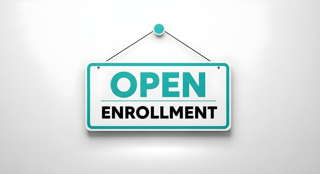 Hanging green and white sign with bold text announcing open enrollment period for health or educational services.