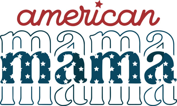 American mama SVG, America SVG