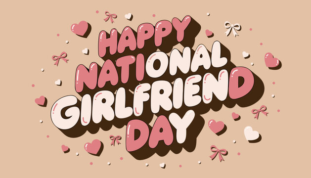 Happy national girlfriend day greeting card with hearts
