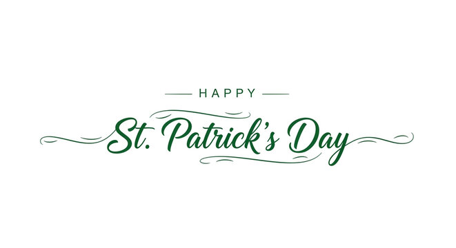 Happy St Patricks Day elegant calligraphy typography design, green script handwritten lettering with decorative swashes on white background.