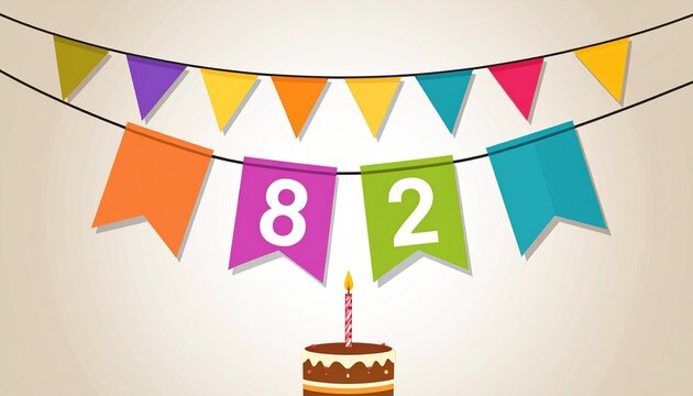 Festive Flag Garland and Cake with Number 82 for Birthday and Anniversary Party