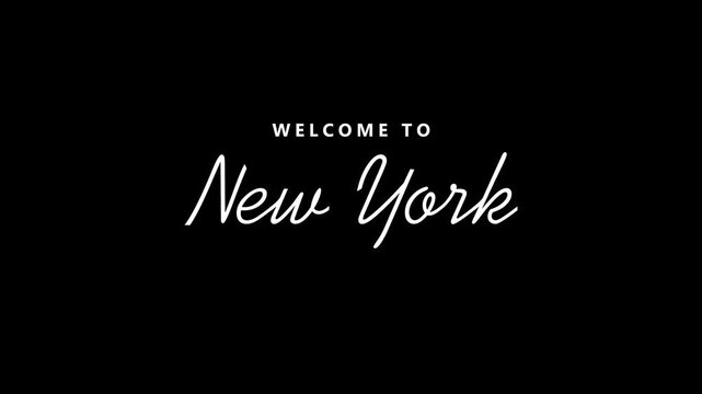 Welcome to New York text animation on black background