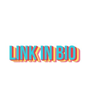 animation text "link in bio"