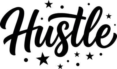 Vector illustration of hustle typography on transparent background with stars © Ammbia