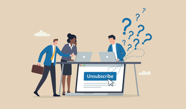 Unsubscribe email exit from mailing list, cancel subscription button, marketing email, concept, businessman meeting computer unsubscribe button