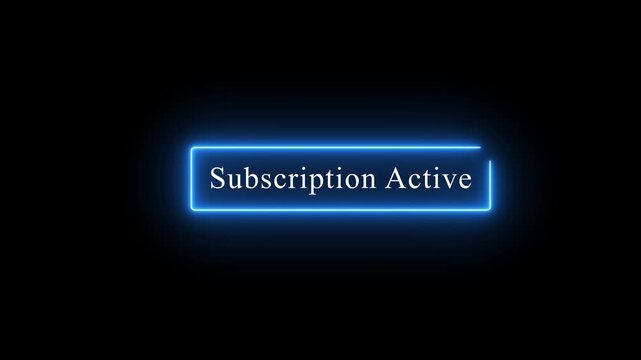 Glowing neon blue subscription active notification button animation with smooth pulsing light effects for digital user interface software membership status updates, and modern web app alerts
