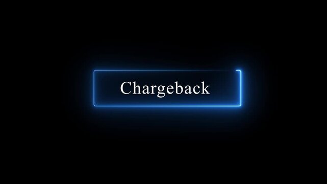 Neon glowing chargeback text animation featuring a dynamic blue light border effect on a deep black background, for financial technology, e-commerce security, and, digital payment refund concepts