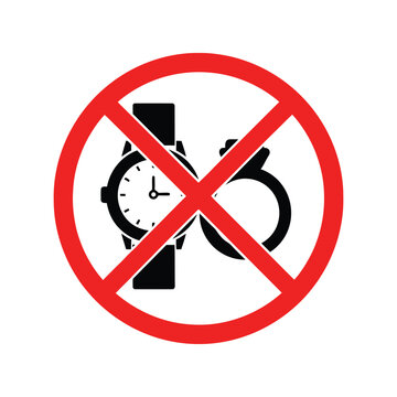No Jewelry and Watch Allowed Sign Vector Icon Isolated on White Background