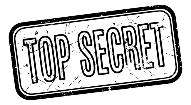 Grunge stamp illustration of top secret label depicting distressed rubber stamp effect for security and confidential document design