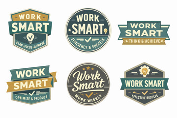Fototapeta premium Work smart badges collection presenting various designs for efficiency, success, productivity, and wise problem-solving