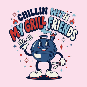 Retro mascot graphic chillin with my grill friends barbecue summer design t shirt barbecue character outdoors celebration culinary vacation illustration typography