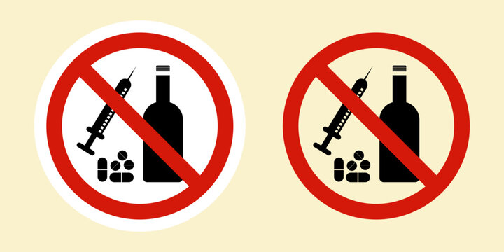 No drugs and alcohol sign, forbidden sign with syringe, bottle and pills, vector illustration