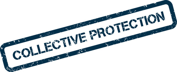A blue weathered stamp bearing the vital message Collective Protection stands out on white ©  Design_ mn
