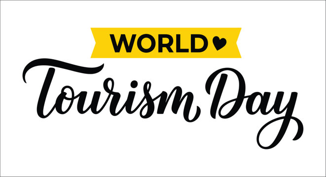 World tourism day lettering with yellow heart shaped banner a vector illustration for travel events holiday celebration graphic design typography hand lettering calligraphy event promotion shape