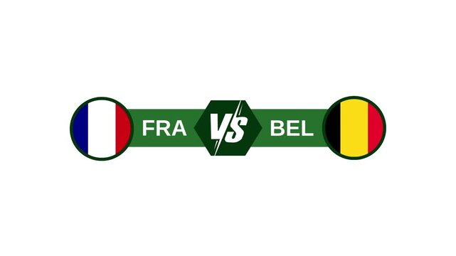 France vs Belgium Soccer Match Versus Screen Animation Graphic