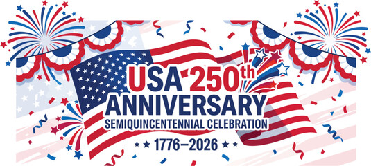Obraz premium USA 250th Anniversary Semicentennial Celebration with American Flags and Fireworks