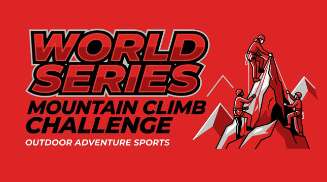 World Series Mountain Climb Challenge Outdoor Adventure Sports Graphic