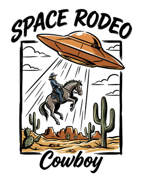 Vintage illustration of a space rodeo featuring a cowboy on a bucking horse being abducted by an alien UFO flying saucer in a desert landscape with cacti and mountains on a white background.
