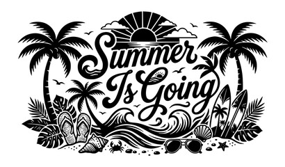 Obraz premium Summer Is Going Typography Design with Palm Trees Ocean Waves Tropical Beach and Sunset Illustration
