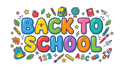Fototapeta premium Cute Back To School supplies and lettering, vibrant colors, illustration