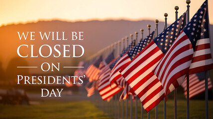 American flags, Presidents' Day, closed sign, patriotic display, flag row