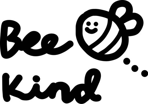 Cute hand drawn bee doodle with Bee Kind lettering isolated on white background