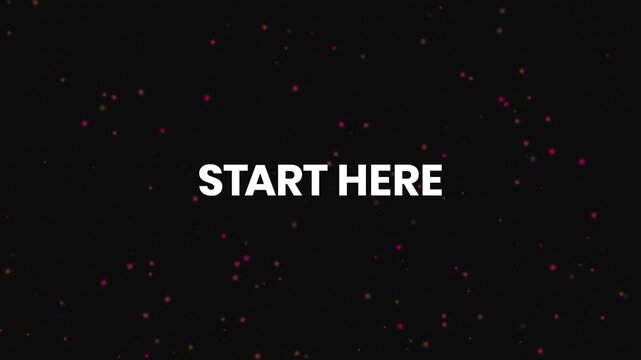 Start Here Neon Text Reveal Animation 4K Welcome Call to Action for Onboarding Tutorials and Learning Experience Campaigns