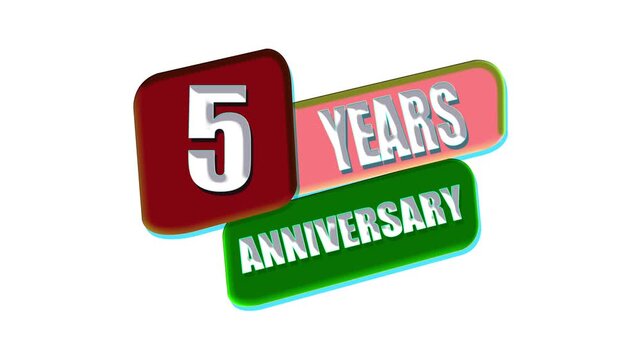 5 Years Anniversary Celebration 3D Text Animation, Colorful Milestone Badge on White Background, Business Anniversary Motion Graphic 4K.