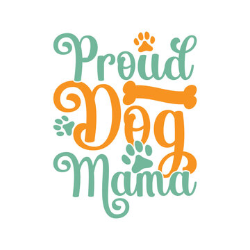 Proud Dog Mama