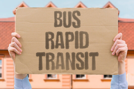"Bus rapid transit" Fast lanes improve commute times. IMPROVE. TIMES. LANES. FAST. RAPID.