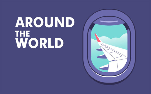View through the porthole of aircraft. Travel, journey concept. Perfect background on the theme of season vacation, weekend. Vector illustration in minimalistic style.