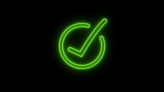 Glowing green neon check mark inside a circle isolated on a solid black background representing success verification and task completion