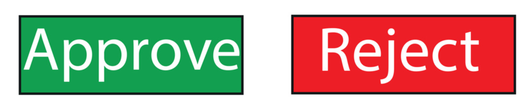 Green "Approve" button and red "Reject" button for decision making process.