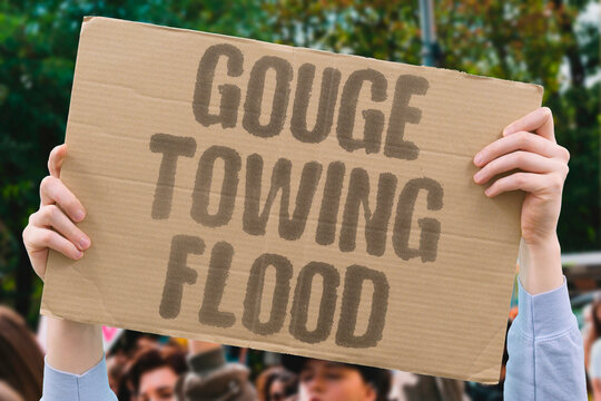 "Gouge towing flood" Vehicle recovery fees surge after disasters. VEHICLE. RECOVERY. DISASTERS. SURGE. GOUGE.