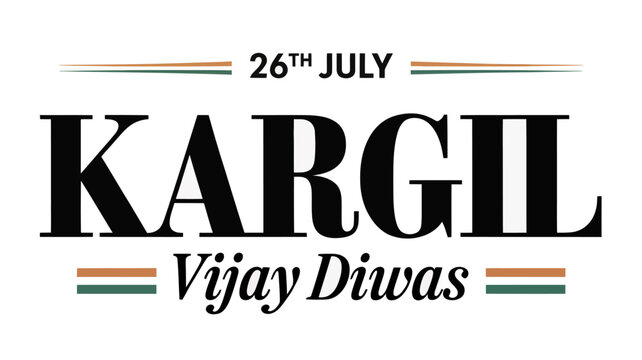 Kargil Vijay Diwas minimalist typographic greeting banner with 26th July date and Indian flag tricolor accent lines on isolated white background